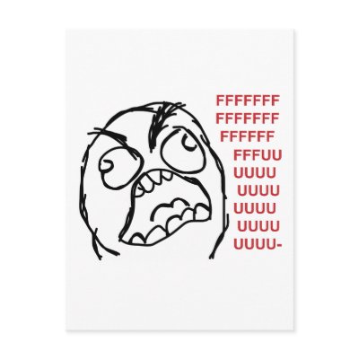 rage_guy_fuuu_fuuuu_postcard-p239370866730673163baanr_400.jpg