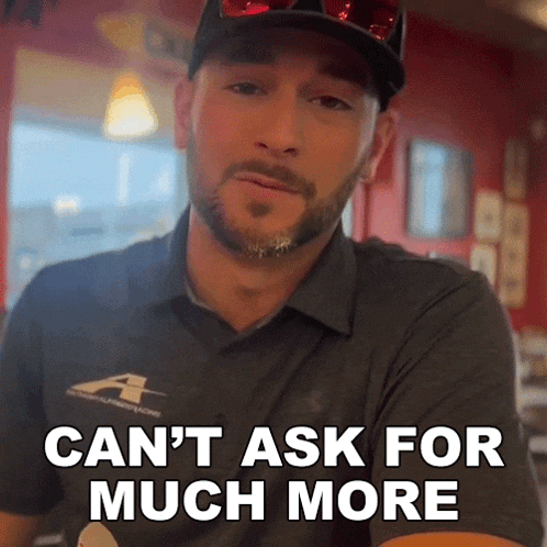 can%27t-ask-for-much-more-anthony-alfredo.gif