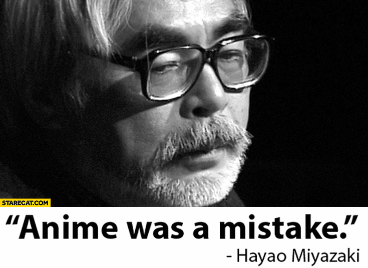 anime-was-a-mistake-hayao-miyazaki.jpg
