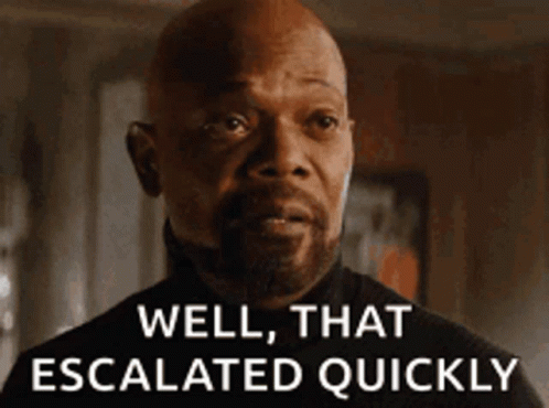 samuel-l-jackson-escalated-quickly.gif