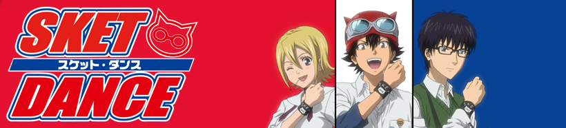 header_sket_dance_by_leodaisuke-d5g8nl4.jpg