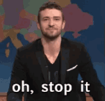 Stop-it-justin-timberlake.gif