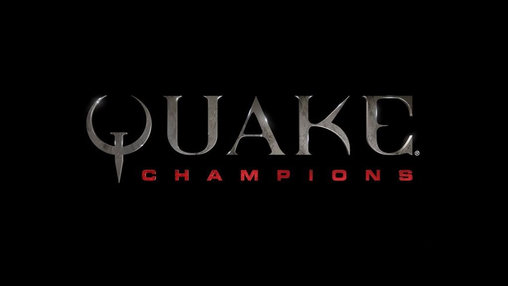 QUAKE CHAMPIONS