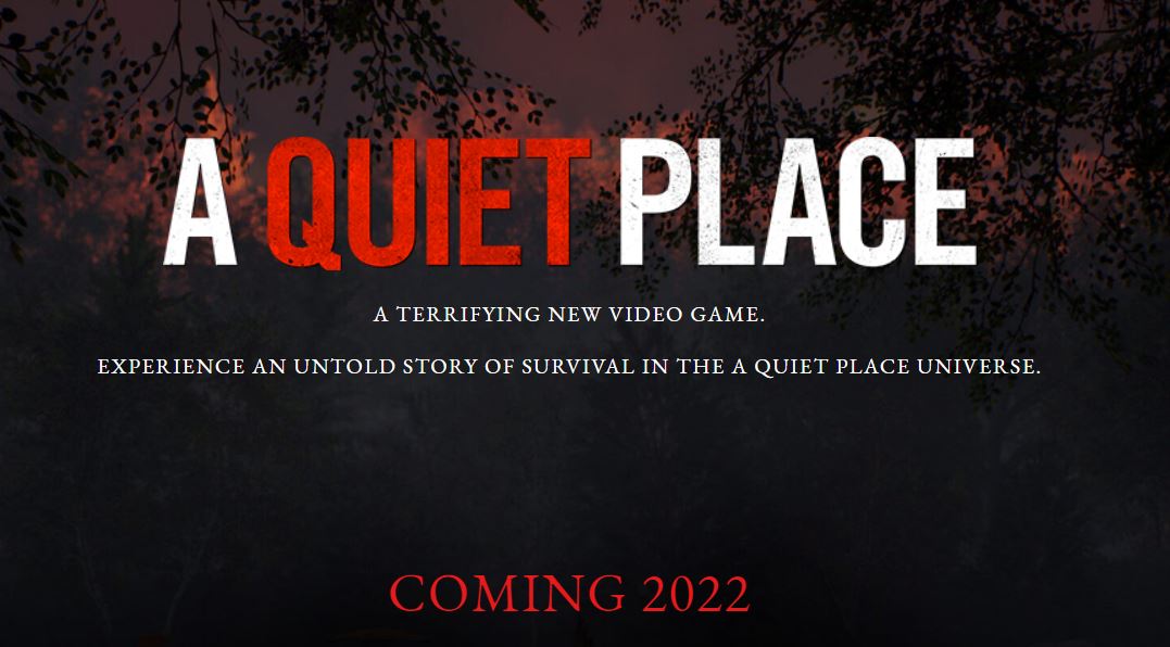 الإعلان عن لعبة مقتبسة من فيلم A Quiet Place والإصدار العام المقبل