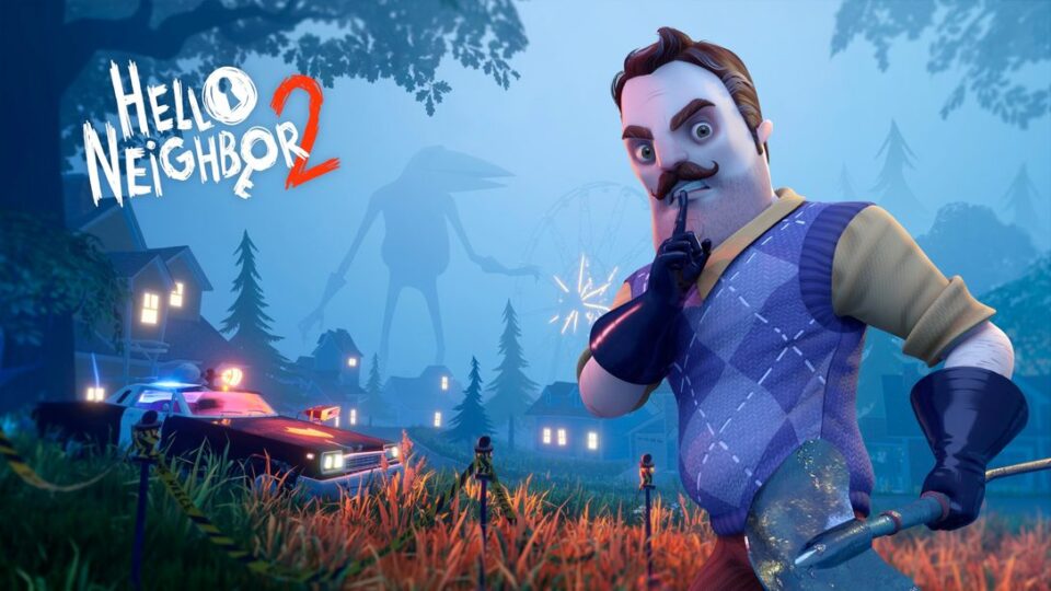 Hello Neighbor 2 أصبحت قابلة للطلب المسبق والإعلان عن البيتا